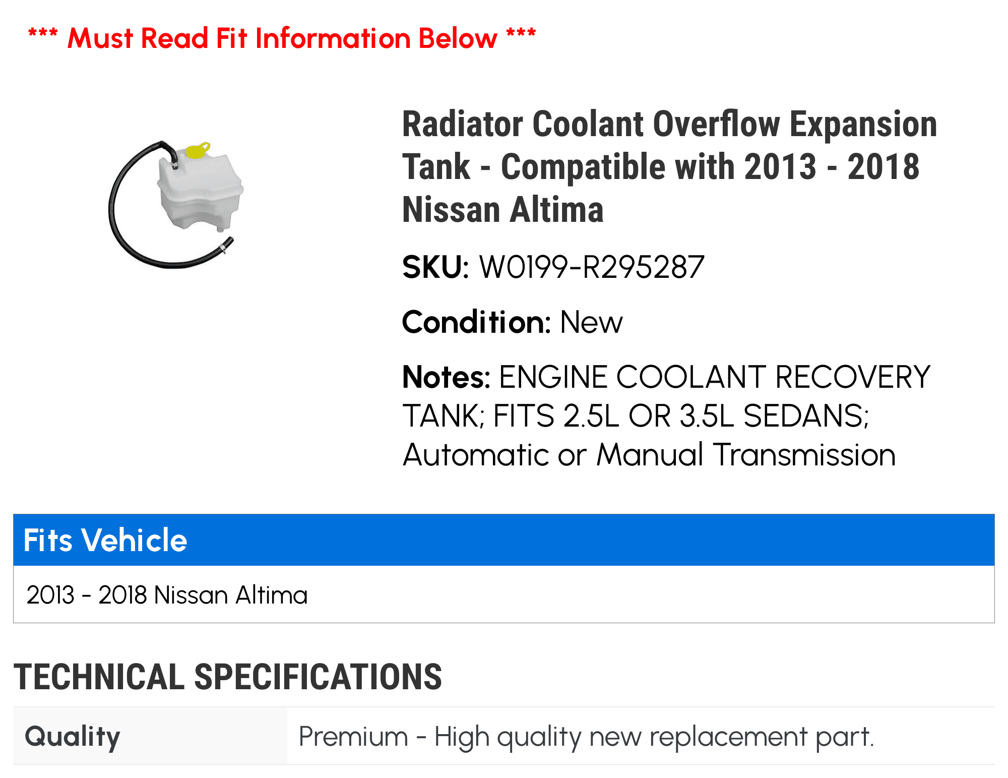 Radiator Coolant Overflow Expansion Tank - Compatible with 2013 - 2018 Nissan Altima 2014 2015 2016 2017